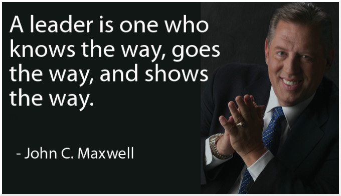John Maxwell Leadership Quote
 Road Warriors 101