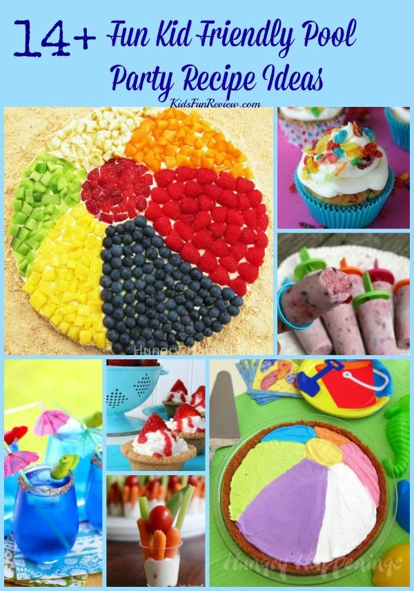 Kid Pool Party Food Ideas
 Best 25 Kid pool parties ideas on Pinterest