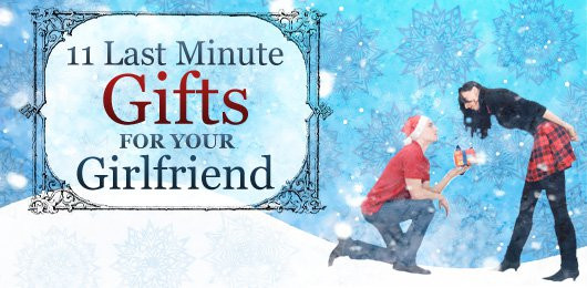 Last Minute Gift Ideas For Girlfriend
 Top 10 Gifts Your Girlfriend Actually Wants