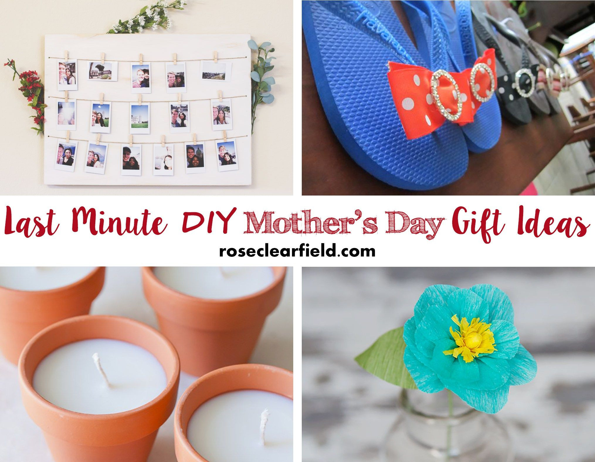 Last Minute Mothers Day Gift Ideas
 Last Minute DIY Mother s Day Gift Ideas