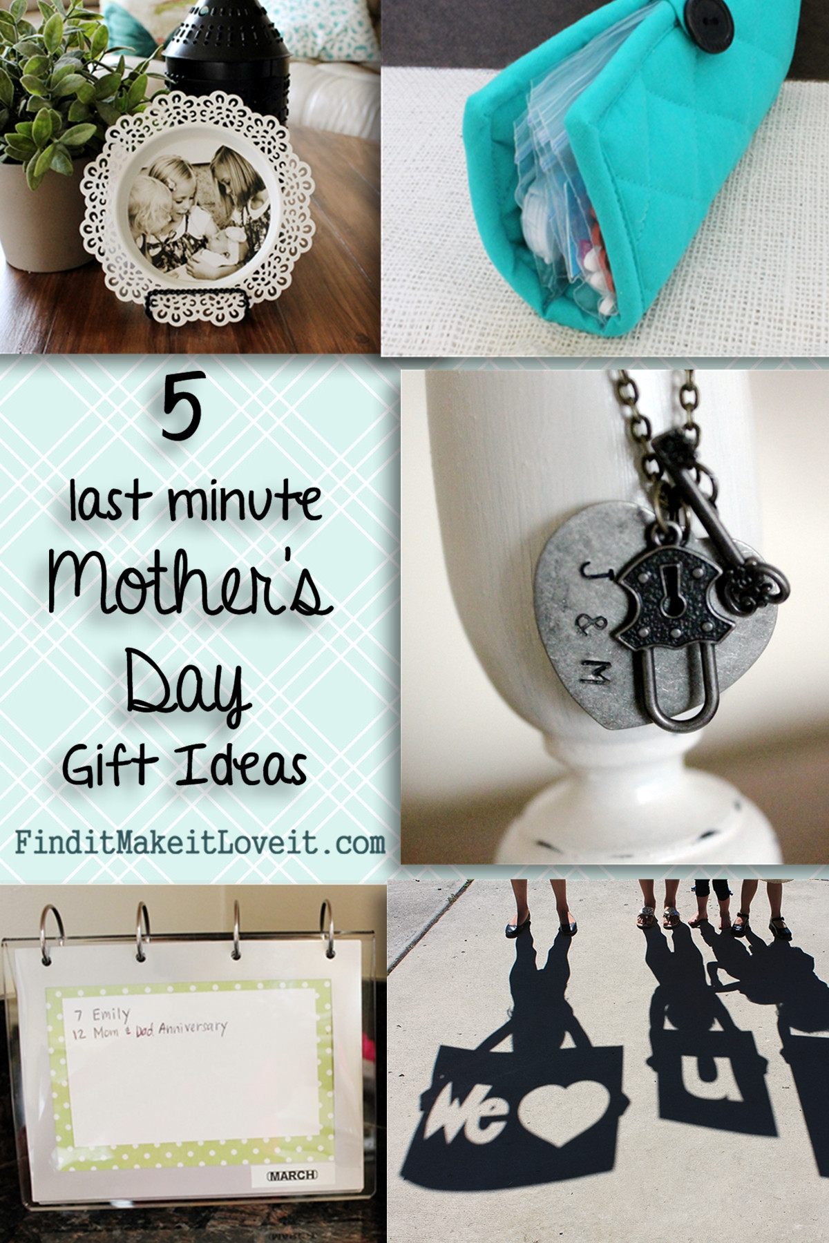 Last Minute Mothers Day Gift Ideas
 5 Last minute Mother s Day Gift Ideas