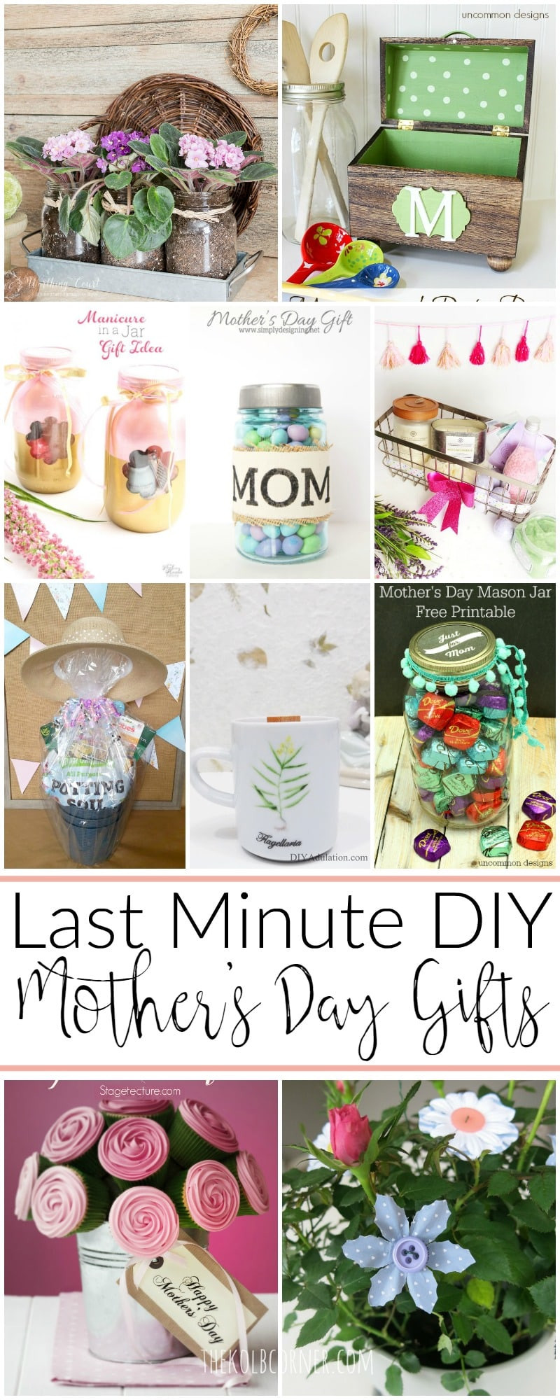 Last Minute Mothers Day Gift Ideas
 Last Minute DIY Mother s Day Gift Ideas