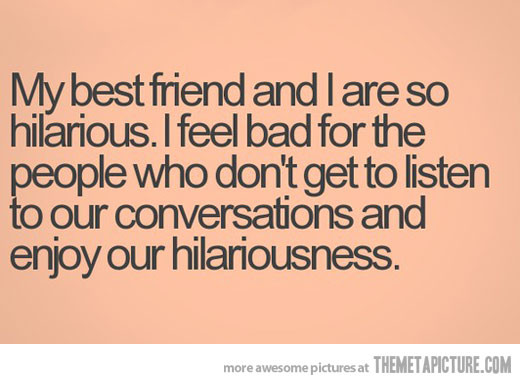 Laugh Friendship Quotes
 Laughter And Friendship Quotes QuotesGram