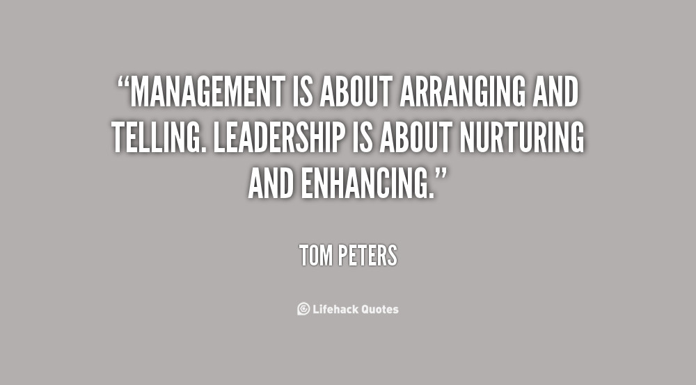 Leadership Vs Management Quotes
 Quotes Leadership Management QuotesGram