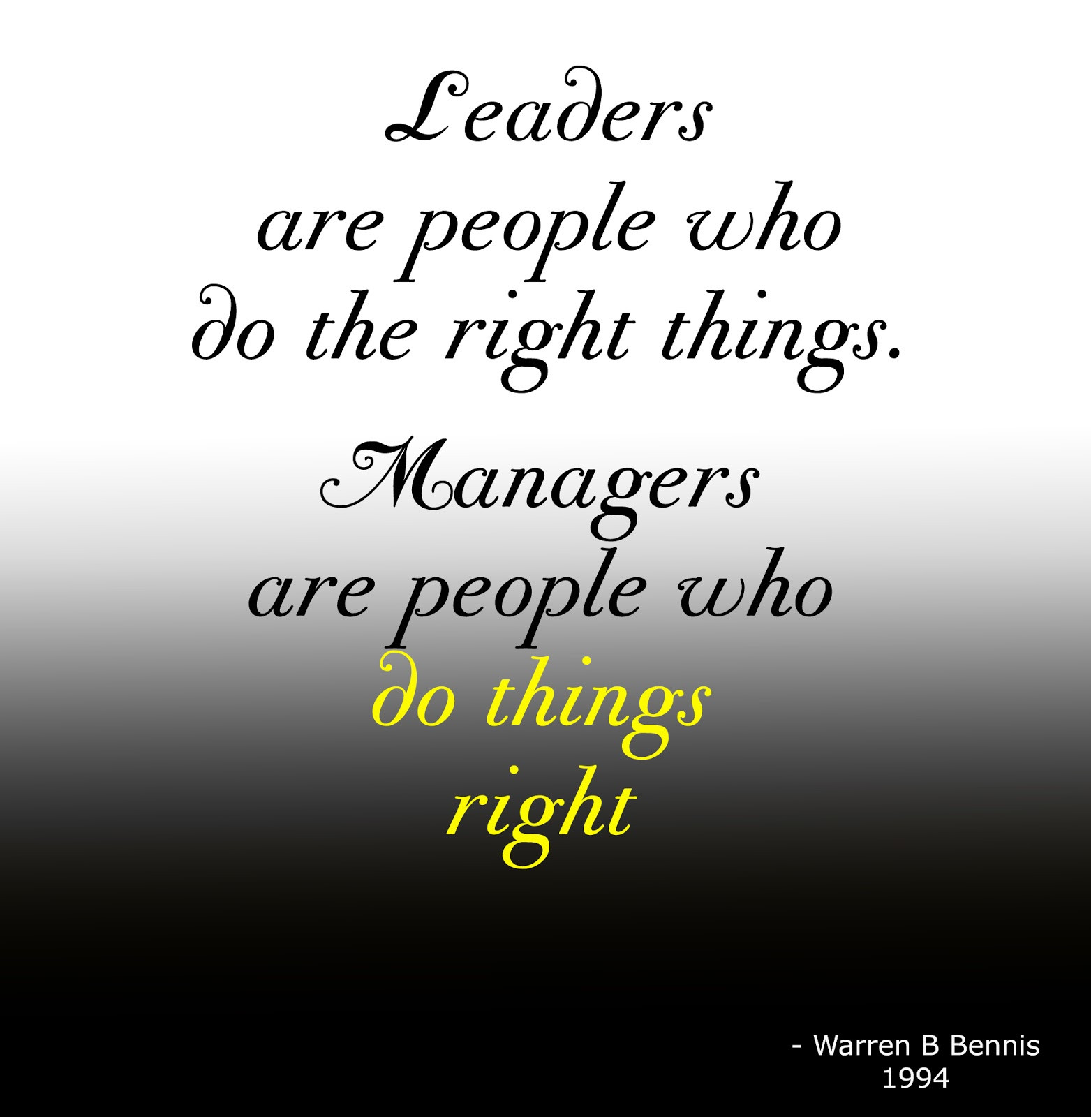 Leadership Vs Management Quotes
 Leader Versus Manager Quotes QuotesGram