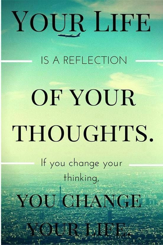 Life Changing Motivational Quotes
 Your life is a reflection Motivational positive quotes