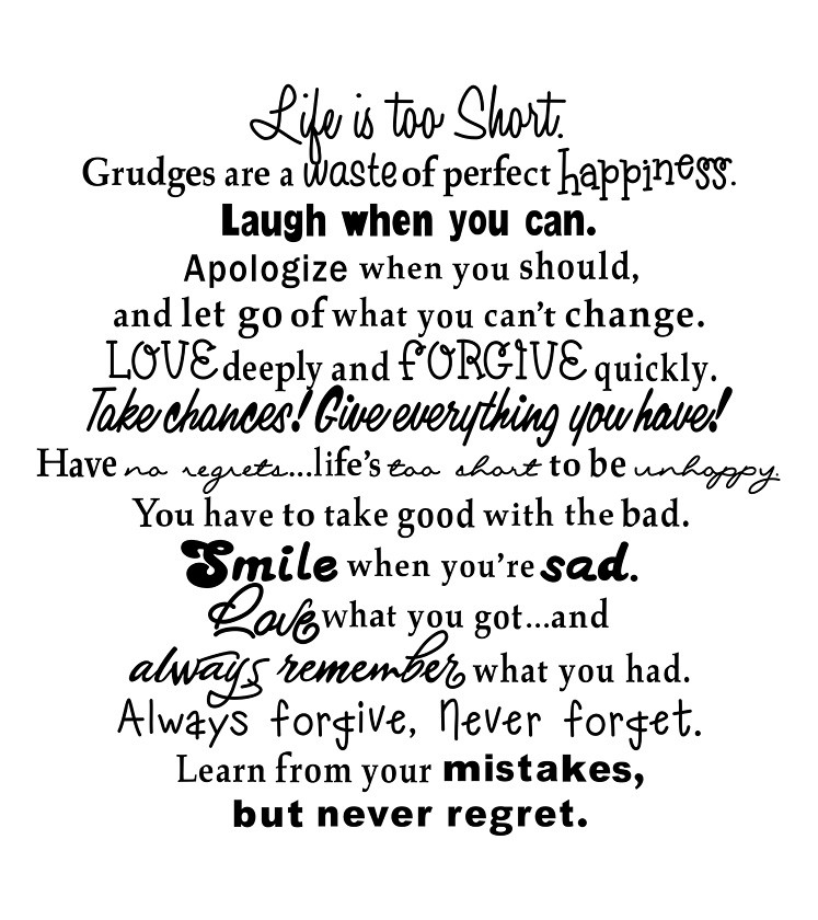 Life Is Too Short Quote
 Life Is Too Short Quotes QuotesGram