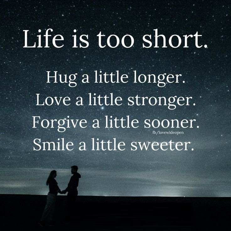 Life Is Too Short Quote
 25 best Life is short quotes on Pinterest