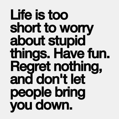 Life'S Too Short Quote
 Life Is Too Short Quotes