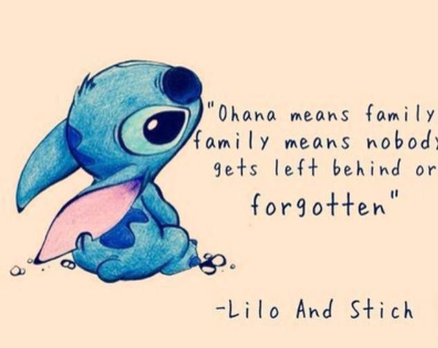 Lilo And Stitch Quotes Family
 Favorie Quote "Ohana means family and family means no