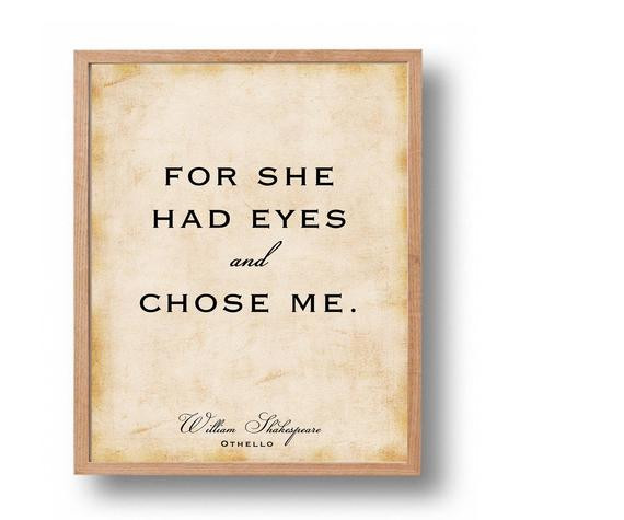 Literary Quotes About Marriage
 Othello Love Quote Print Shakespeare Literary by