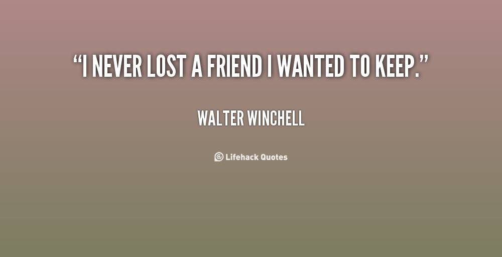 Lost Friendship Quotes And Sayings
 Quotes About Lost Friendship QuotesGram