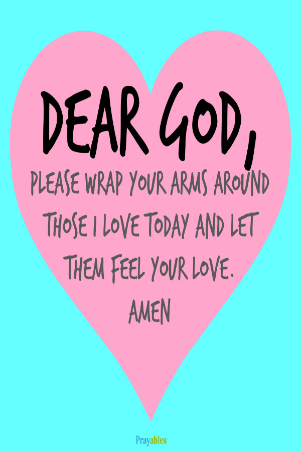 Love Prayer Quotes
 Pin by Prayables on Prayers for Family