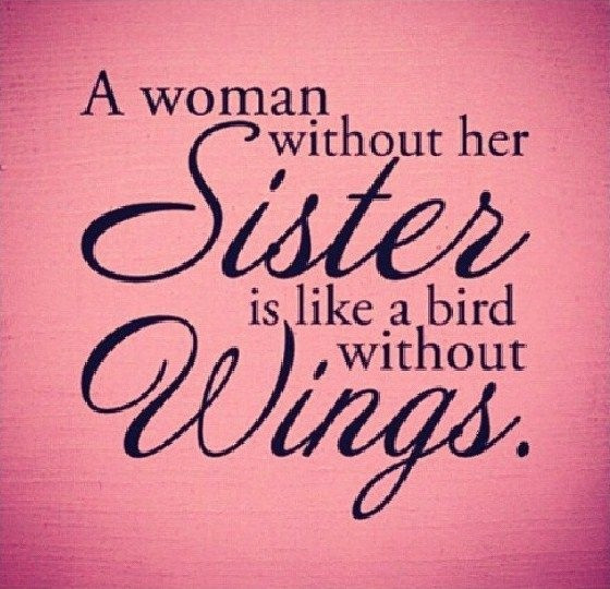 Lovely Quotes For Sisters
 Sister Quotes Sister Sayings