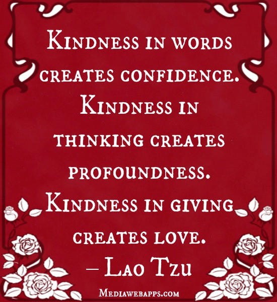 Loving Kindness Quotes
 Love And Kindness Quotes QuotesGram