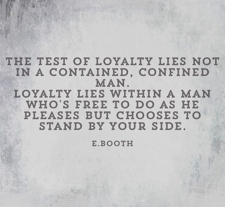 Loyalty In Relationships Quotes
 Best 25 Quotes about loyalty ideas on Pinterest