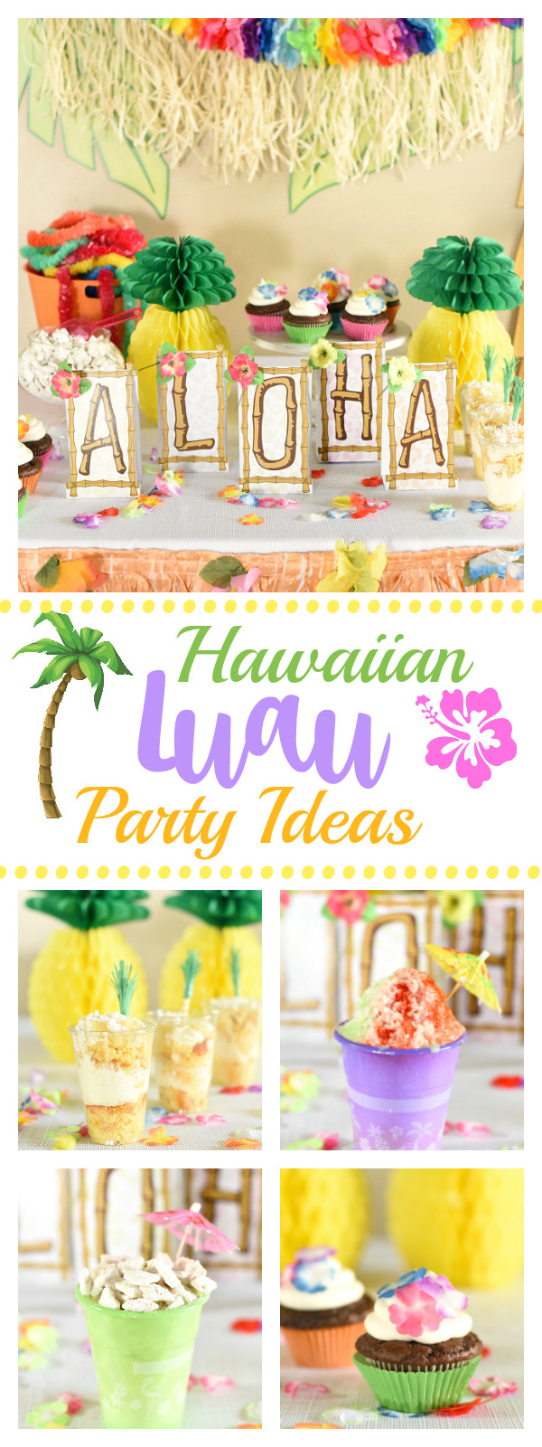 Luau Birthday Party Ideas
 Hawaiian Luau Party Ideas that are Easy and Fun Fun Squared