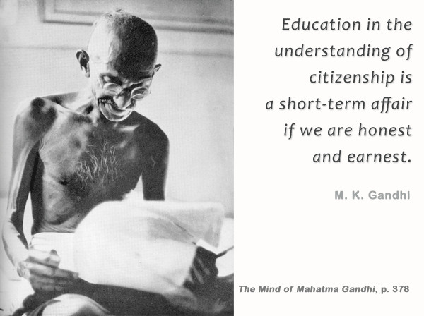 Mahatma Gandhi Quotes On Education
 Mahatma Gandhi Forum December 2013
