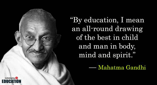 Mahatma Gandhi Quotes On Education
 10 Famous quotes on education
