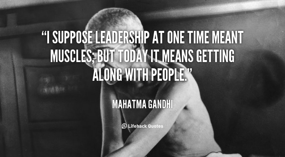 Mahatma Gandhi Quotes On Leadership
 Leadership Quotes By Gandhi QuotesGram