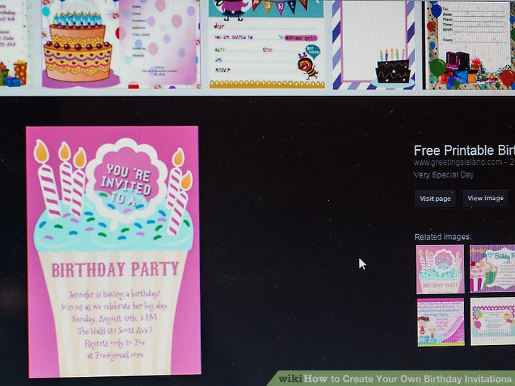Making Birthday Invitations Online
 3 Ways to Create Your Own Birthday Invitations wikiHow