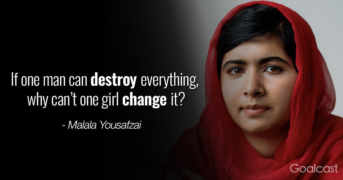 Malala Education Quote
 Top 12 Most Inspiring Malala Yousafzai Quotes