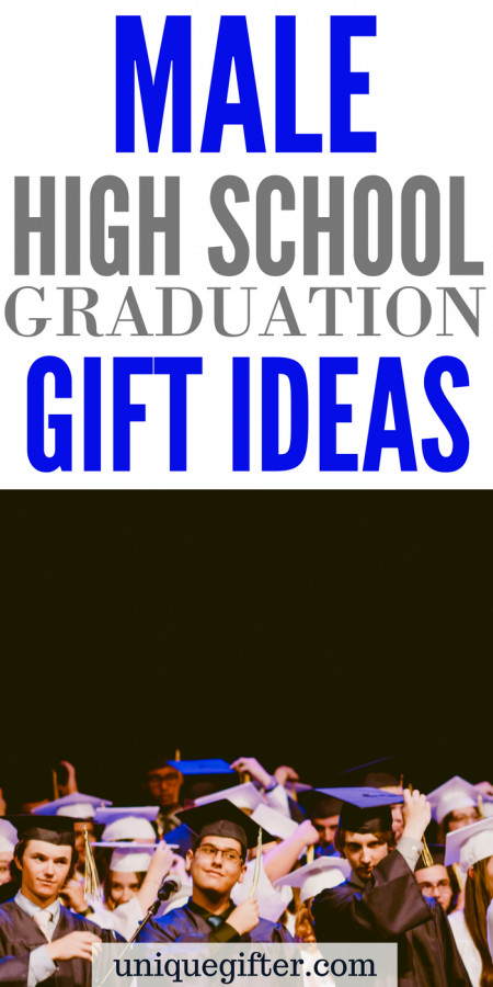 Male High School Graduation Gift Ideas
 20 Male High School Graduation Gifts Unique Gifter
