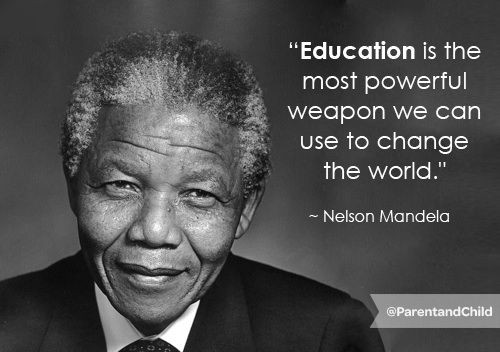Mandela Education Quote
 Best 25 Quotes on education ideas on Pinterest