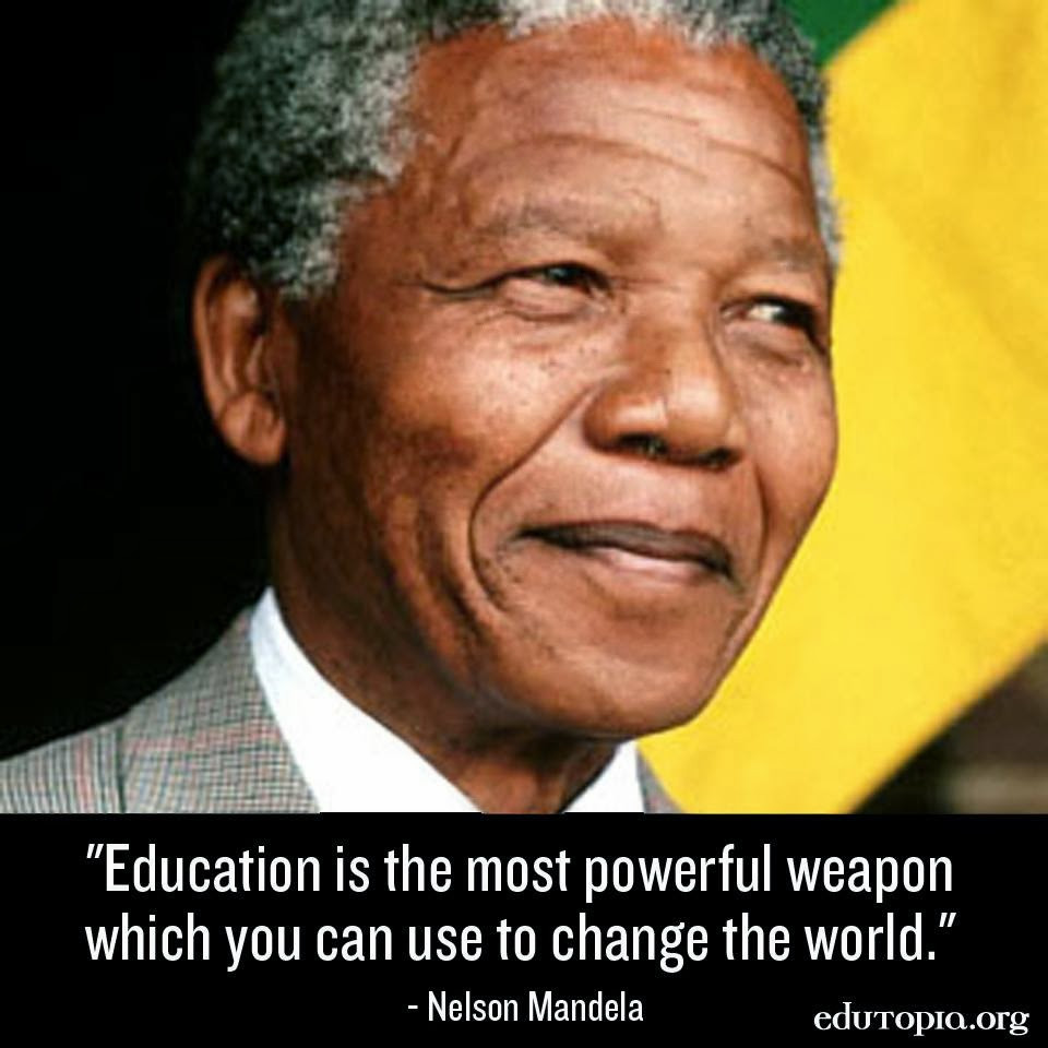 Mandela Education Quote
 Jeanne s Bliss Blog Some Great Quotes from Nelson Mandela