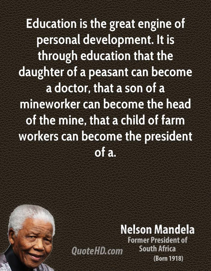 Mandela Education Quote
 Mandela Education Quotes QuotesGram