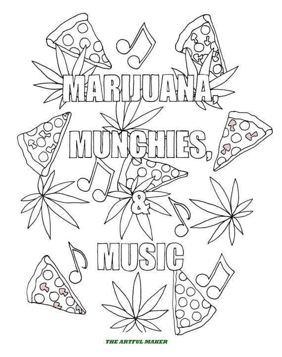 Marijuana Coloring Book
 Marijuana Munchies & Music Adult Coloring Pages by The