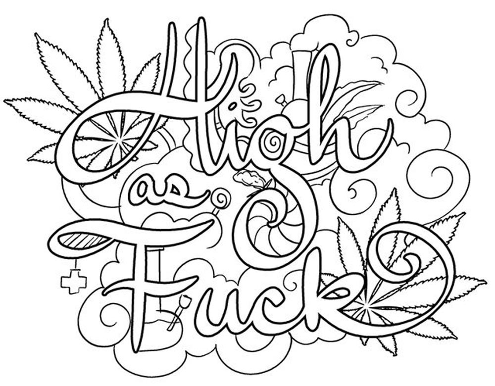 Marijuana Coloring Book
 Weed Coloring Pages 420 Swear Words Free Printable