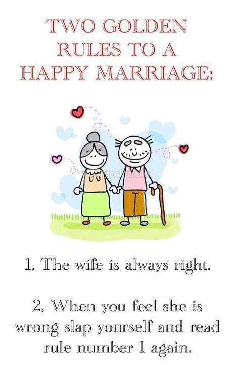 Marriage Humor Quotes
 Two Golden Rules To A Happy Marriage