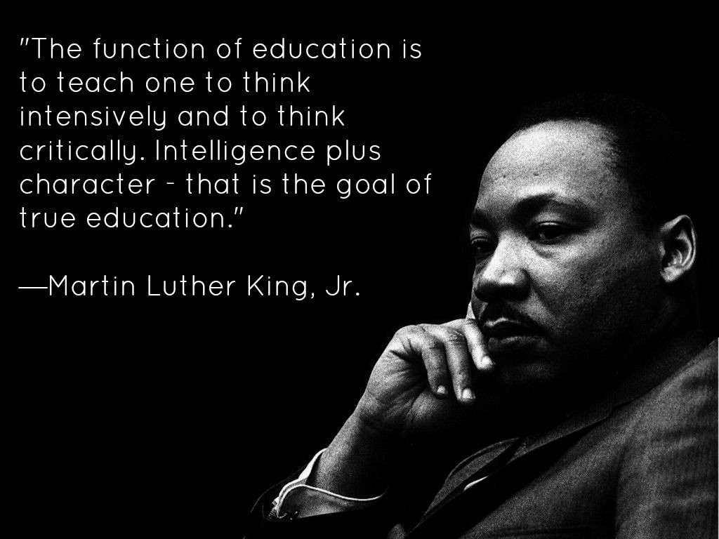 Martin Luther Quotes On Education
 Martin Luther King Jr Quote Education