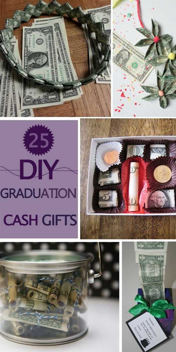Mba Graduation Gift Ideas
 25 DIY Graduation Cash Gifts Hative
