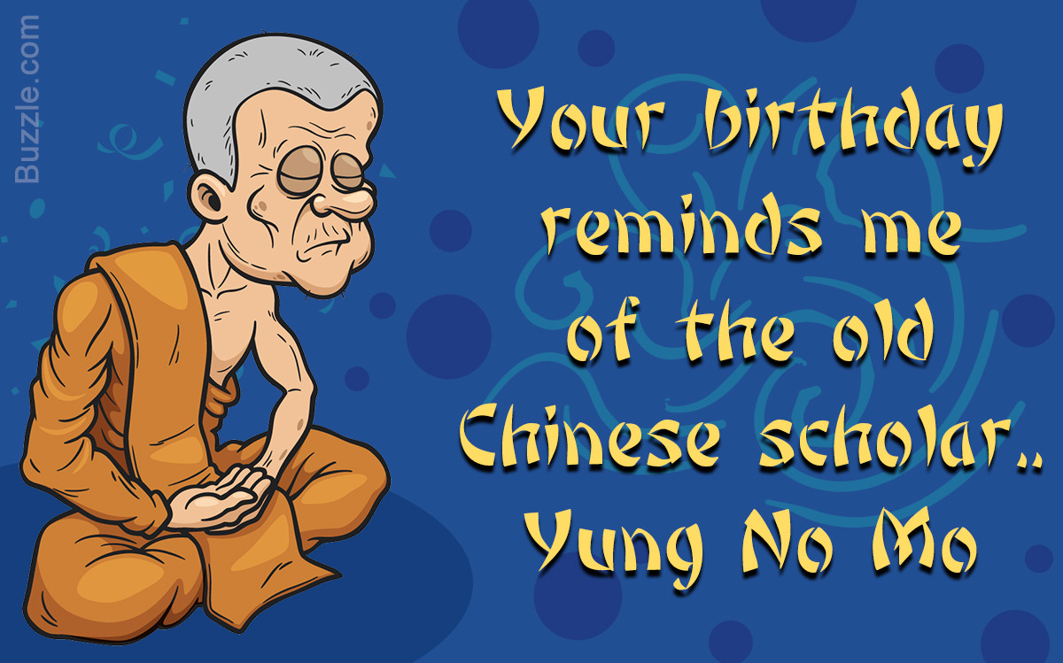 Men Birthday Quotes
 Add to the Laughs With These Funny Birthday Quotes