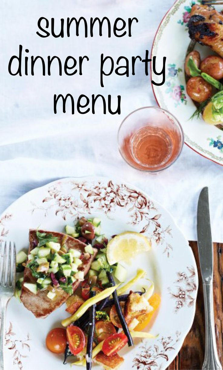Top 22 Menu Ideas for Summer Dinner Party - Home Inspiration and Ideas ...