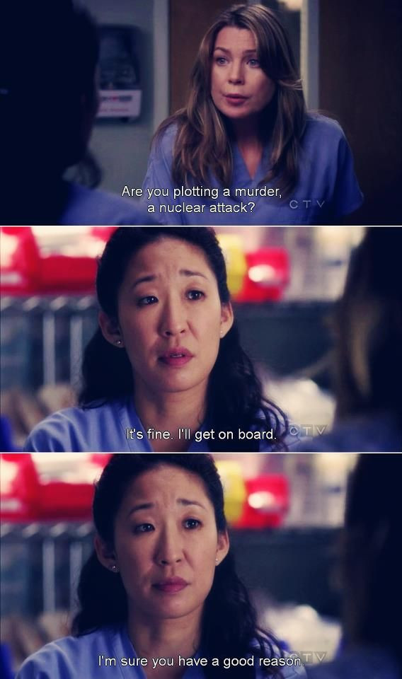 Meredith And Cristina Friendship Quotes
 Meredith What’s the plan Cristina You have bony sharp