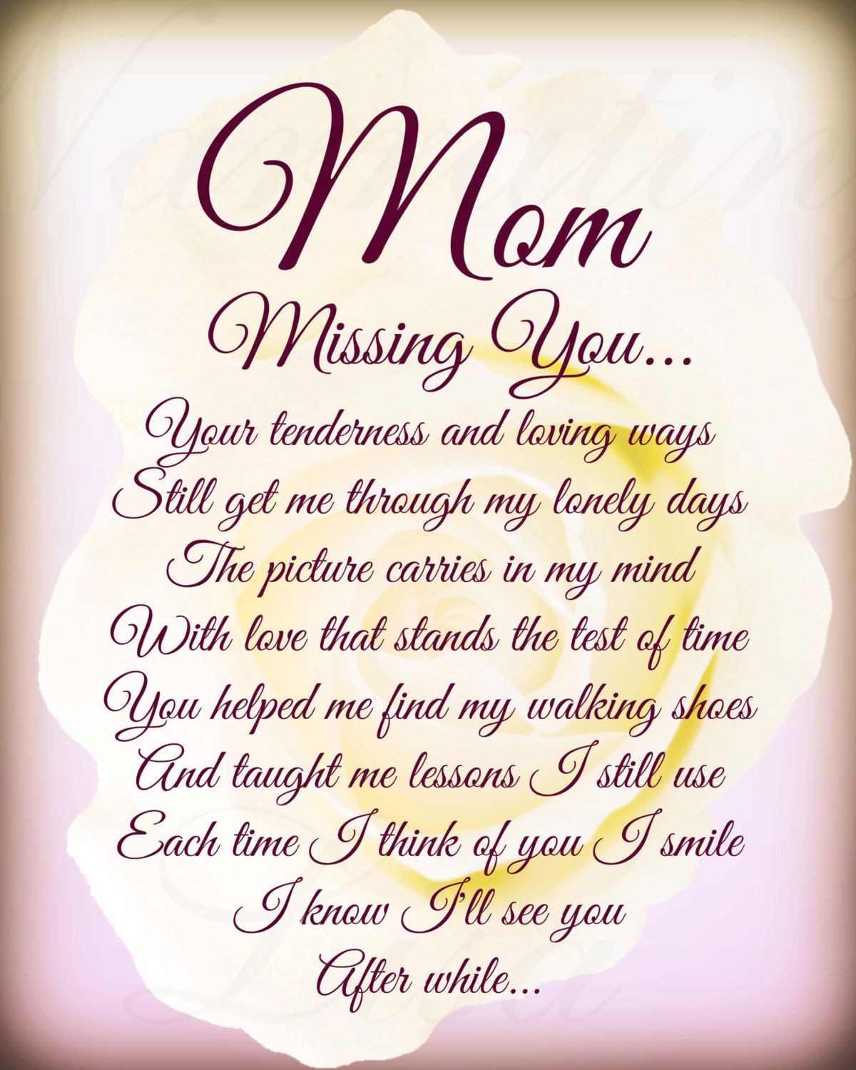 Missing Mother Quotes
 mum memorial poem