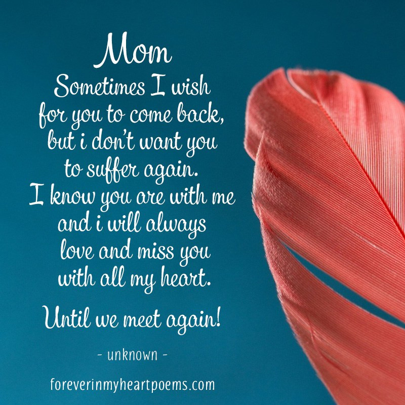 Missing Mother Quotes
 50 Best ‘Missing My Mom’ Quotes From Daughter & Son I