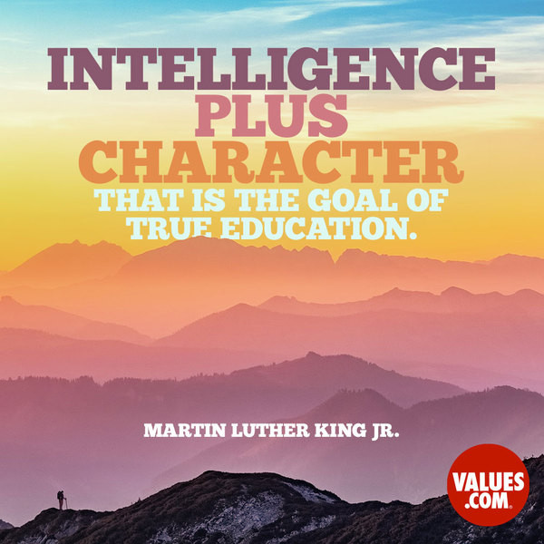 Mlk Quotes On Education
 “Intelligence plus character that is the goal of true