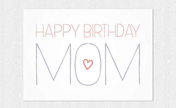 Mom Birthday Card Printable
 Happy birthday Mom Greeting card instant PDF DIY
