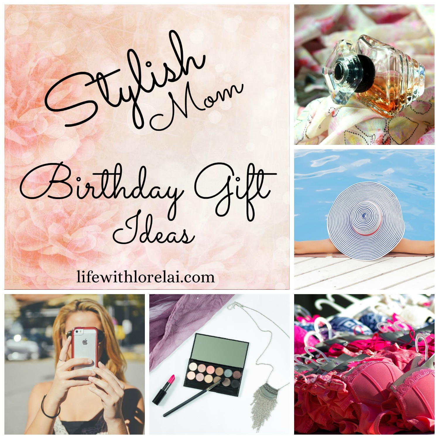 Mom'S Birthday Gift Ideas
 Ideas For Mom s Birthday