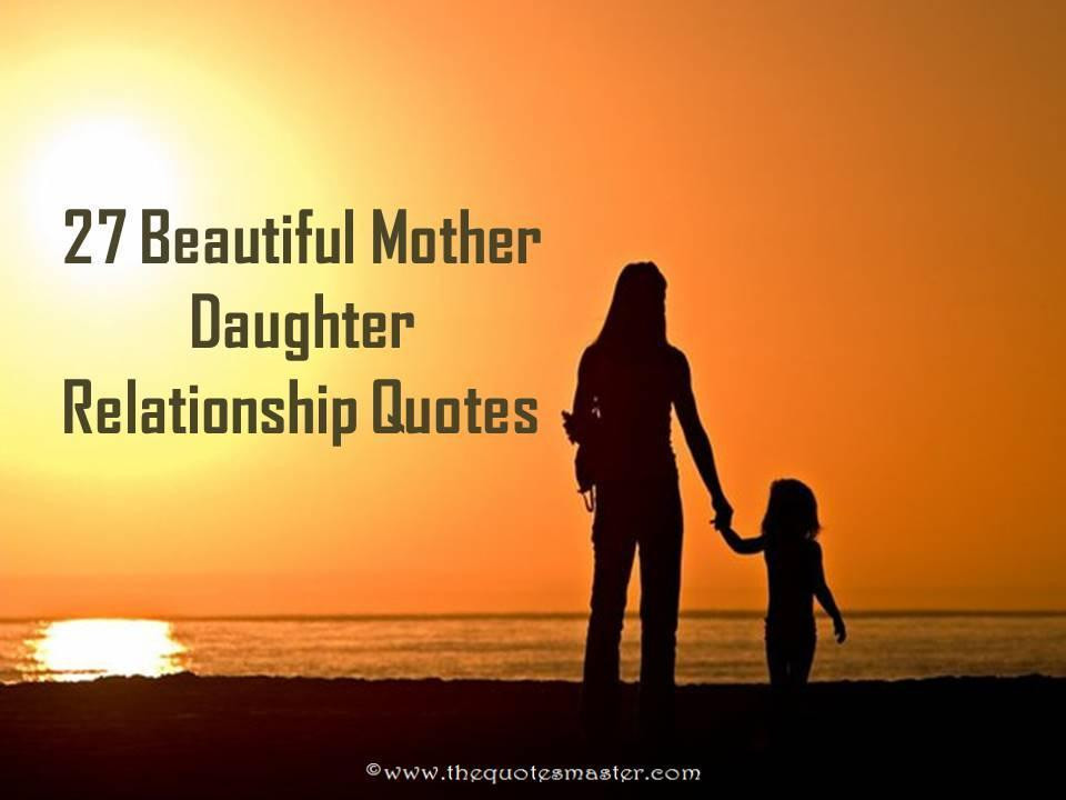 Mother And Son Relationship Quotes
 27 Beautiful Mother Daughter Relationship Quotes