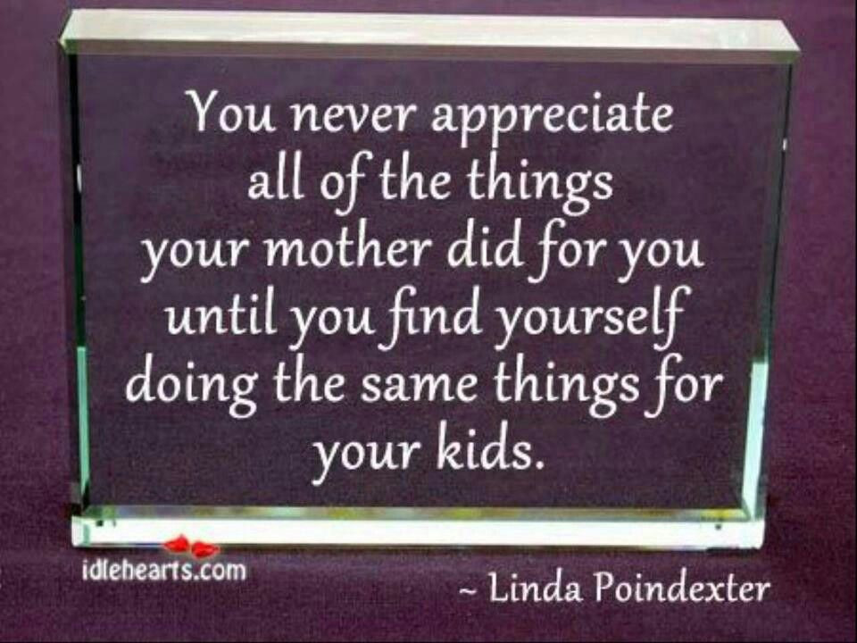 Mother Appreciation Quotes
 Mother Appreciation Quotes QuotesGram