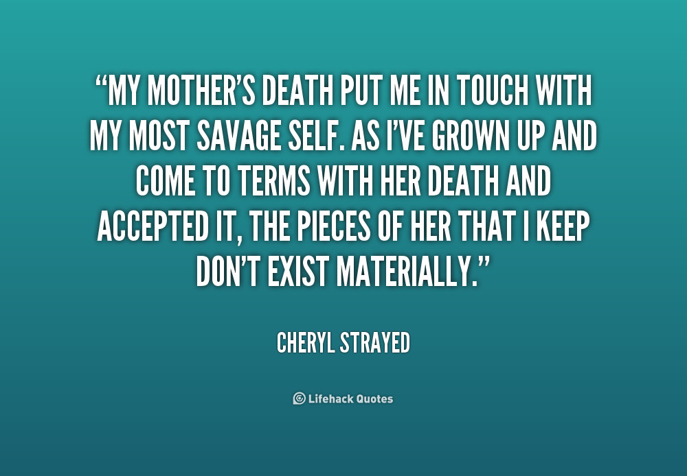 Mother Death Quotes
 Quotes About Mothers Death QuotesGram