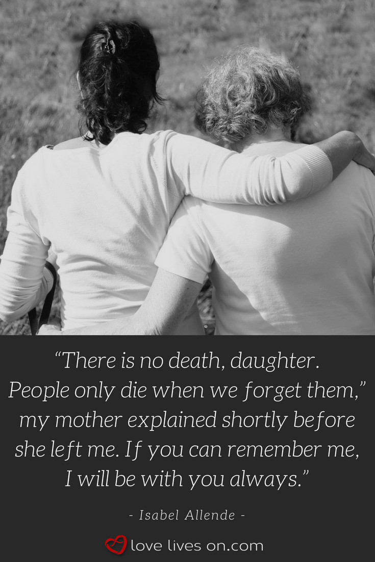 Mother Death Quotes
 Special remembering Mom quote from a daughter for her