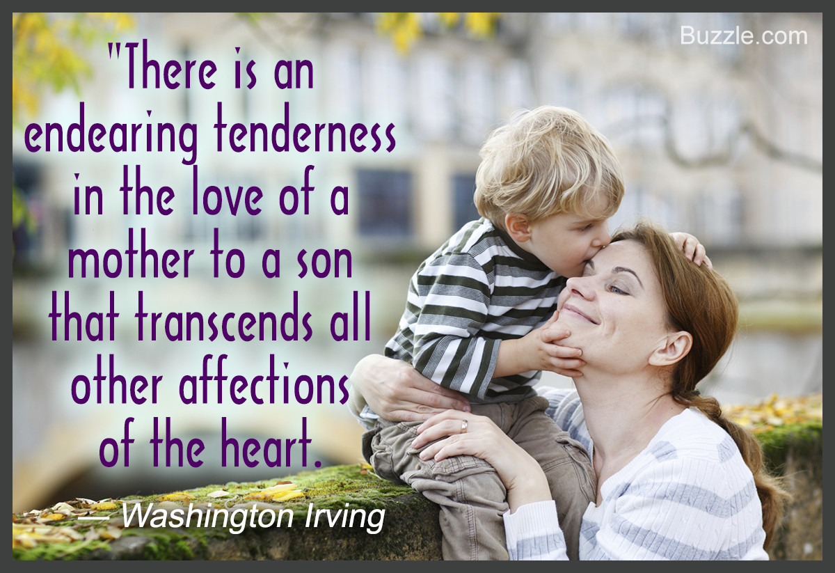 Mother Loves Son Quotes
 52 Amazing Quotes About the Heartwarming Mother Son