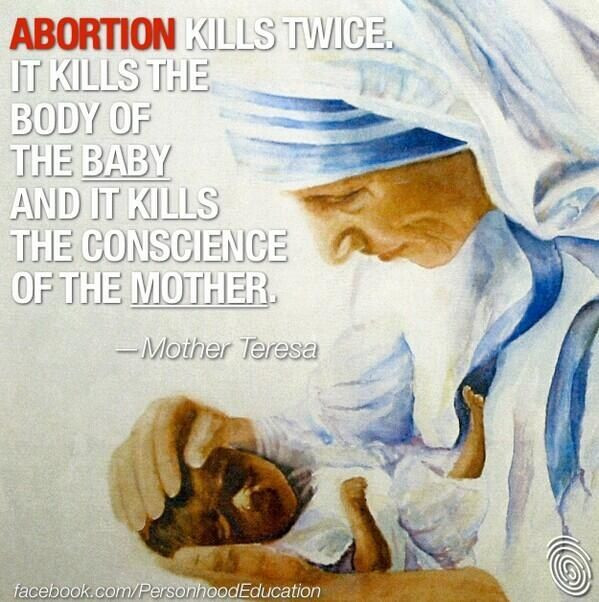 Mother Teresa Abortion Quote
 Pro life quote by Mother Teresa Quotes