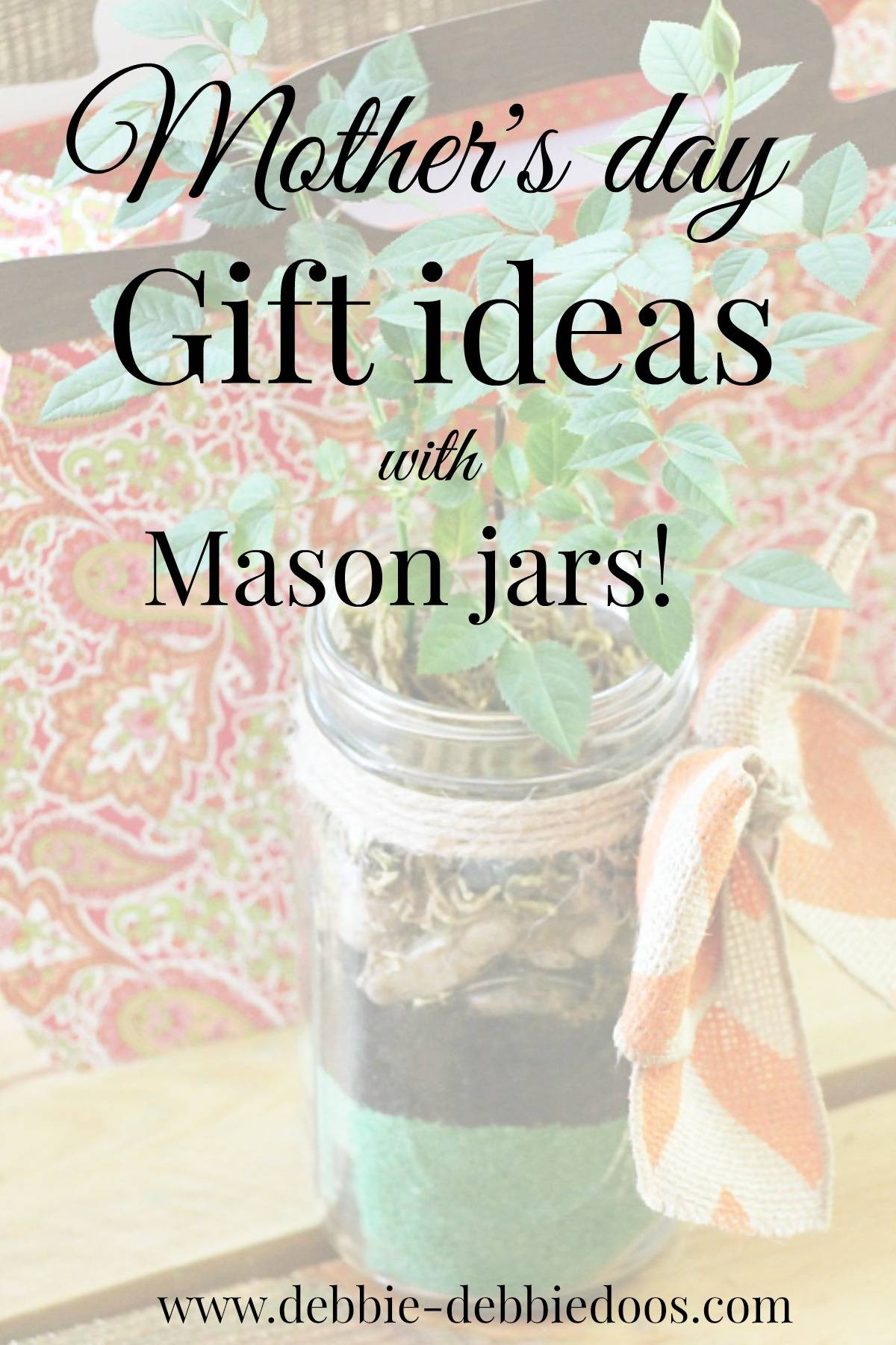 Mother'S Day Delivery Gift Ideas
 I never promised you a rose garden in a mason jar